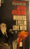 Murders I Fell in Love With